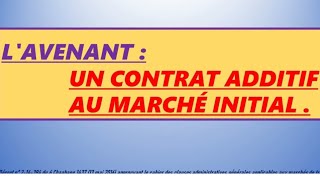 Marchés publics l avenant un contrat additif au marché initial [upl. by Nyleve]