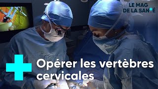 Douleurs aux cervicales  quand lopération devient une nécessité  Le Magazine de la Santé [upl. by Adaj]