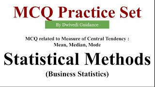 1  statistical methods mcq  business statistics mcq  mcq on statistics  Lucknow University mcq [upl. by Novi]