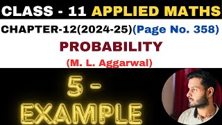 5 Example solution l Chapter 12 l PROBABILITY l Class 11th Applied Maths l M L Aggarwal 202425 [upl. by Jamie36]