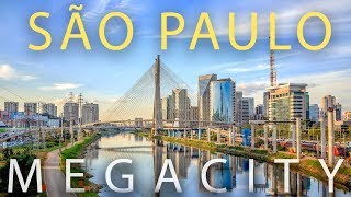 São Paulo Brazils MEGACITY Largest City in the Americas [upl. by Adnawaj]