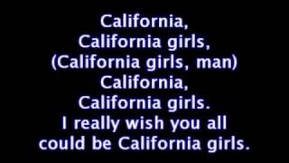 California Girls by Katy Perry Ft Snoop Dog Lyrics [upl. by Langsdon]