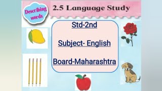 Std2nd Language Study Describing Words SubEnglish Maha Board view link in Description [upl. by Steffi]