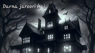 Darna Zaroori Hai  New Horror Movie  horror [upl. by Aeli691]