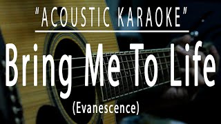 Bring me to life  Evanescence Acoustic karaoke [upl. by Spiro]