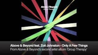 Above amp Beyond feat Zoë Johnston  Only A Few Things [upl. by Ahsenid992]