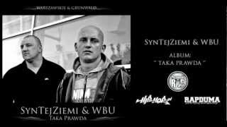 02 SYNTEJZIEMI amp WBU  Czy tak musi być featMassey  prodFeRu [upl. by Sehcaep]