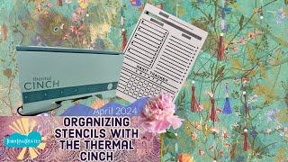 Organizing Stencil Collection using the Thermal Cinch [upl. by Lupe987]