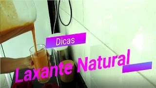 Poderoso Laxante natural para combater o intestino preso  Dicas Caseiras [upl. by Kcirddet]