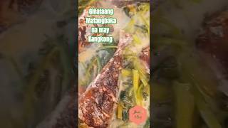 Ginataang Matangbaka Recipe matambaka bigeyefish [upl. by Atnek797]