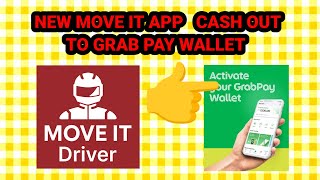 MOVE IT APP NEW GRABPAY WALLET CASH OUT [upl. by Kent]