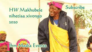 Hw makhubele 2020 nihetisa xivongo [upl. by Anitsim]