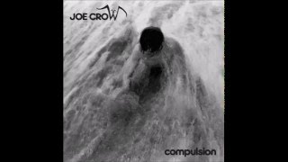 Joe Crow  Each To His Own [upl. by Moss476]