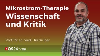 Forschungslücke oder Heilversprechen Die Kontroverse um Mikroströme  Prof Dr Urs Gruber  QS24 [upl. by Akeber234]