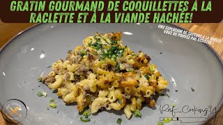 Gratin gourmand de coquillettes à la raclette et à la viande hachée [upl. by Groeg]