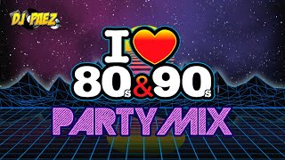 I Love 80s amp 90s Party Mix 80smusic 90smusic retromix [upl. by Cappella]