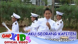 Aku Seorang Kapiten  Ebril  Lagu Anak [upl. by Nagirrek]