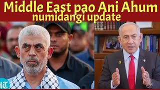 Middle east issue dagi pao matek anihumtang  numidangi development [upl. by Rot]