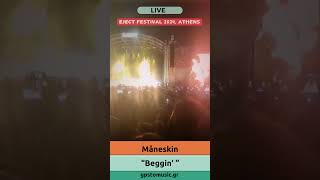 Måneskin  quotBegginquot  LIVE  Eject Festival 2024 Athens [upl. by Ungley164]