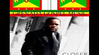 IJEAL JOSEPH  CLOSER  GRENADA REGGAE GOSPEL MUSIC [upl. by Austina]