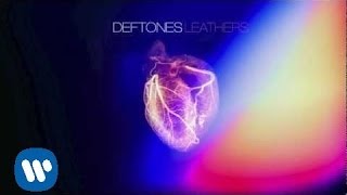 Deftones  Leathers Official Audio [upl. by Ardeha]