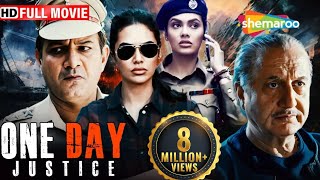 One Day Justice Delivered Full HD Movie  Esha Gupta Superhit Movie  Anupam Kher  ShemarooMe [upl. by Cheffetz]