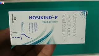 NOSIKIND P Nasal Spray  NOSIKIND P Nasal Solution  Xylometazoline Hydrochloride Nasal Solution IP [upl. by Eckart]