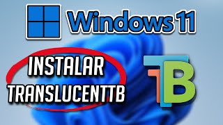 Cómo Descargar e Instalar TranslucentTB App Para Windows 1110 [upl. by Ecirb976]