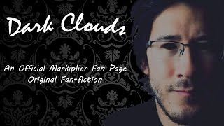 Introducing Markiplier FanFiction  The Trailer For Dark Cloud [upl. by Arualana]