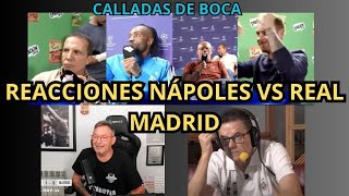 REACCIONES AL NÁPOLES VS REAL MADRID 23  VINICIUS JR CALLA BOCA PAPABUYER [upl. by Gillette569]