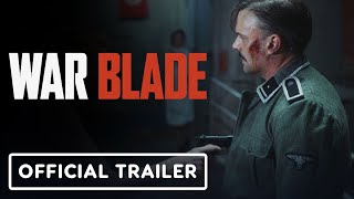 War Blade  Official Trailer 2024 Joseph Millson Paul Marlon Alina Tamara Rebecca Scott [upl. by Eulaliah]