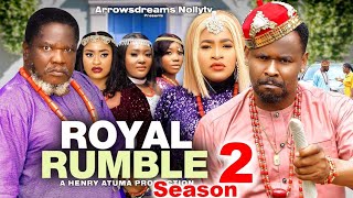 ROYAL RUMBLE SEASON 2  ZUBBY MICHAELUGEZU J UGEZUMARY IGWE 2024 LATEST NOLLYWOOD MOVIE [upl. by Noremmac]