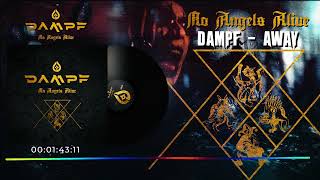 DAMPF – Away Official Audio [upl. by Aizitel309]