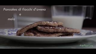 Come fare i Pancake ai fiocchi davena e mela Pancake ricetta SENZA UOVA BURRO E LIEVITO [upl. by Lekkim]