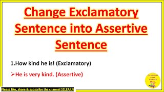 Change Exclamatory Sentence to Assertive Sentence Transformation of Sentences in English  S2LEARN [upl. by Anelrihs]