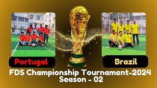 Portugal vs Brazil FDS Championship Football [upl. by Kirimia]