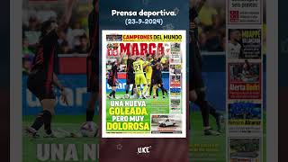 📰 Prensa deportiva 2392024 Diario AS  Diario Sport  Marca  Mundo deportivo [upl. by Lucian963]