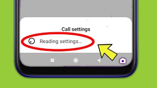 Fix Reading Setting  Call Waiting  Call Forwarding amp Call barring  not turning on Android phone [upl. by Ahsaten]