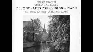 CATHERINE COURTOIS amp COLLARD play LEKEU Violin Sonata 1979 [upl. by Alleb]