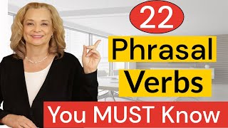 Phrasal Verbs You MUST Know for Fluent English [upl. by Atem]