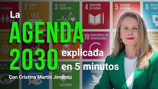 La Agenda 2030 explicada en 5 minutos [upl. by Hama]