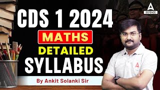 cds 1 2024 Maths Syllabus  CDS 1 2024 Maths New Pattern  CDS 2024 Detailed Syllabus [upl. by Damick]