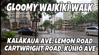 Gloomy Waikiki Walk Rainy Virtual Hawaii Walk Kalakaua Ave Kuhio Ave Oahu Hawaii January 8 2024 [upl. by Benioff]