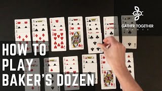 How To Play Bakers Dozen [upl. by Oiromed]