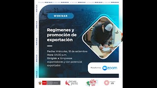 Webinar Regímenes y promoción de exportación 180924 [upl. by Eskill727]