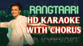 Rangtaari LoveYatri HD KARAOKE WITH CHORUS BY AAKASH [upl. by Isoais]