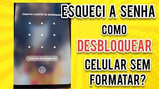 ESQUECI A SENHA Como tirar senha PIN padrão letra e número de qualquer celular sem formatar🧐2024 [upl. by Elvis]