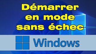 Comment démarrer en mode sans échec Windows 10  11 [upl. by Weldon]