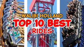 Top 10 rides at Walibi Holland  Biddinghuizen Netherlands  2022 [upl. by Dnomso]