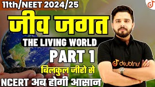 NEET 2024  जीव जगत The living World Class 11thNEET 2024 Biology Lec 1 By Yogesh Sir [upl. by Mackler]